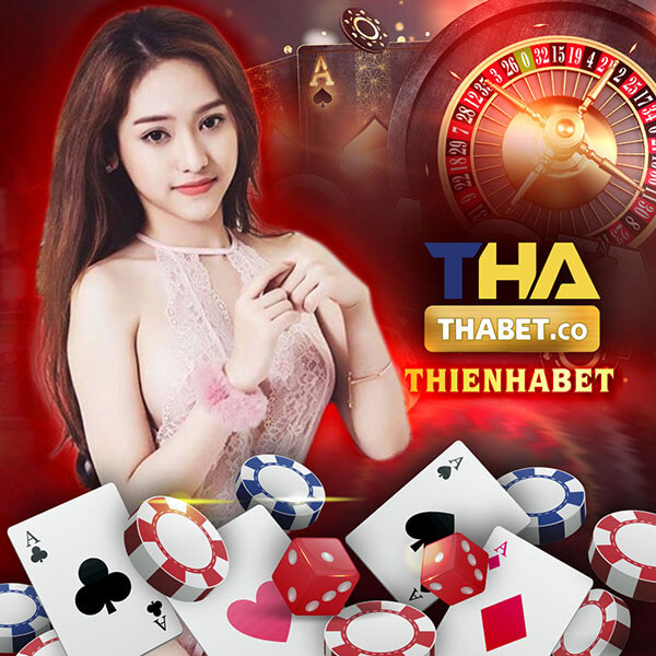 THIENHABET - Nhà Cái Thiên Hạ Bet đẳng cấp số 1 Việt Nam - thabet.co